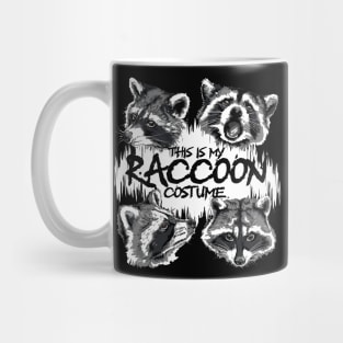 This is My Raccoon Costume Funny Raccoon Street Cats Trash Mug